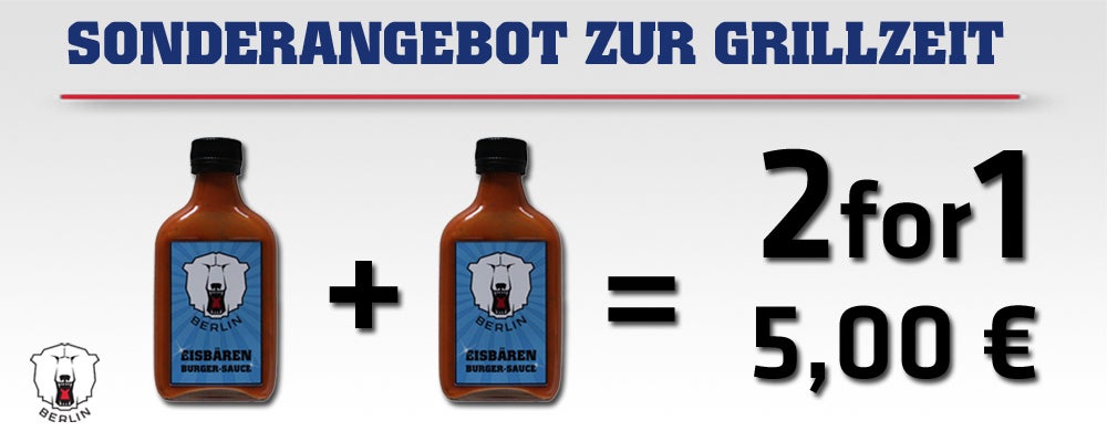 Die Eisbären-Burgersauce im Angebot zur Grillzeit