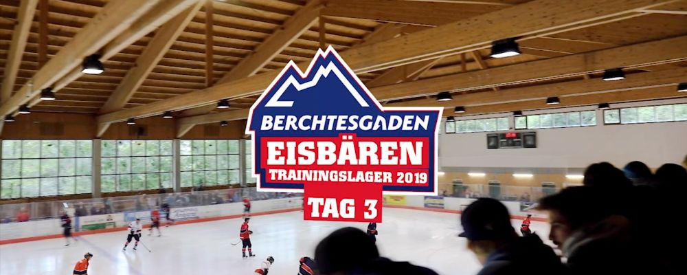 Eisbären-Trainingslager in Berchtesgaden III